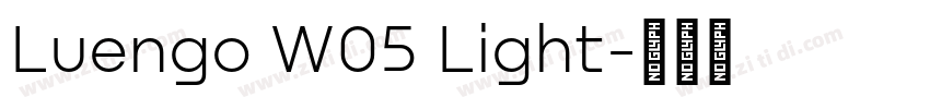 Luengo W05 Light字体转换